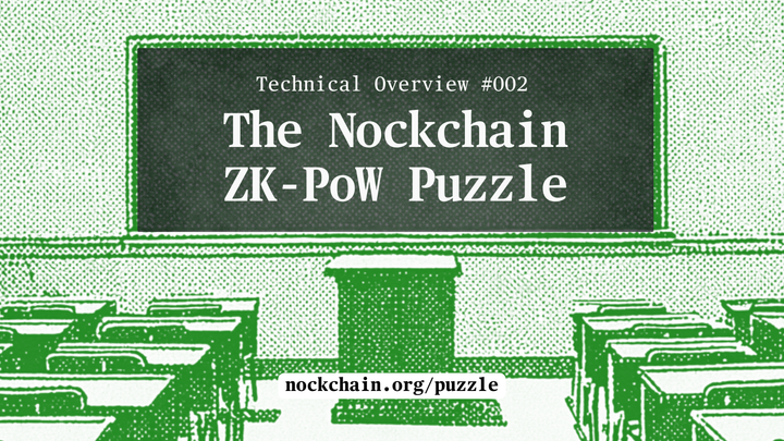 The Nockchain ZK-PoW Puzzle